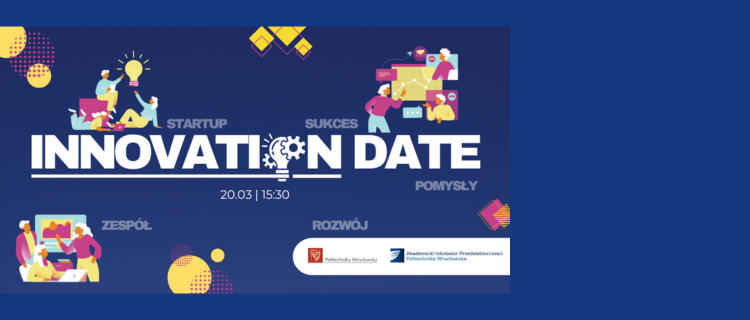 Innovation Date - znajdź ludzi, którzy myślą jak Ty!