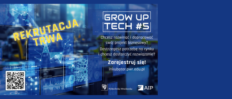 Rekrutacja GROW UP TECH #5